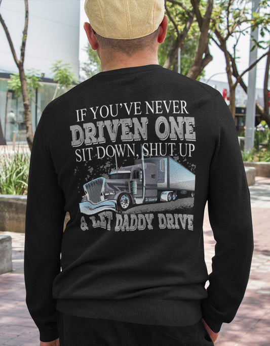 Car Lover - Shut Up &amp; Let Daddy Drive T-Shirt